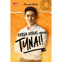 Image of KERJA KERAS DIBAYAR TUNAI