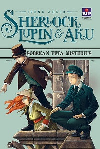 Image of SHERLOCK, LUPIN & AKU 4: SOBEKAN PETA MISTERIUS