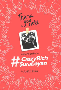 Image of Thank You Note: A New Perspective on #CrazyRichSurabayan