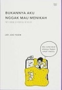 Image of BUKANNYA AKU NGGAK MAU MENIKAH