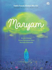 Image of MARYAM: KISAH HIDUP SANG PERAWAN SUCI IBUNDA ALMASIH
