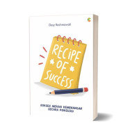 Image of RECIPE OF SUCCESS SUKSES MERAIH KEMENANGAN SECARA PSIKOLOGI