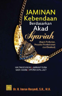 Image of JAMINAN KEBENDAAN BERDASARKAN AKAD SYARIAH