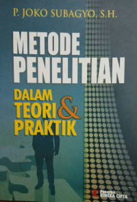 Image of METODE PENELITIAN DALAM TEORI DAN PRAKTIK