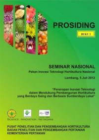 Image of PENERAPAN INOVASI TEKNOLOGI DALAM MENDUKUNG PEMBANGUNAN HORTIKULTURA 
YANG BERDAYA SAING DAN BERBASIS KERAGAMAN 
SUMBER DAYA LOKAL ebook