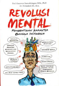 Image of REVOLUSI MENTAL: PEMBENTUKAN KARAKTER BANGSA INDONESIA