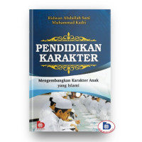 Image of Pendidikan Karakter Mengembangkan JKarakter Anak yang Islami