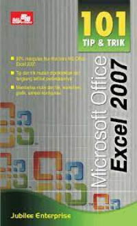 Image of 101 tip dan trik microsoft office excel 2007