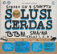 Image of 3 IN 1 SOLUSI CERDAS BBM SMA/MA KELAS 1, 2, & 3