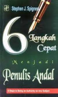 Image of 6 LANGKAH CEPAT MENJADI PENULIS ANDAL