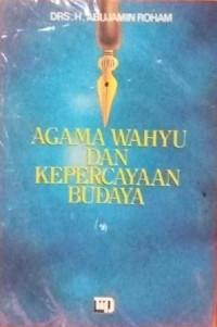 Image of AGAMA WAHYU DAN KEPERCAYAAN BUDAYA
