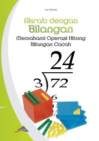 Image of AKRAB DENGAN BILANGAN MEMAHAMI OPERASI HITUNG BILANGAN CACAH