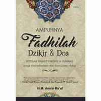 Image of AMPUHNYA FADHILAH DZIKIR & DOA