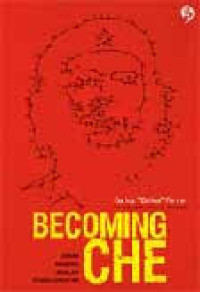 Image of becoming che: sebab mundur adalah pengkhianatan