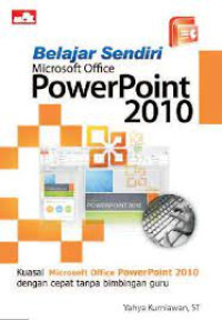 Image of Belajar Sendiri Microsoft  Office PowerPoint 2010