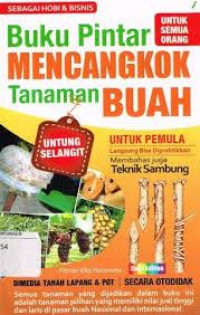 Image of BUKU PINTAR MENCANGKOK TANAMAN BUAH