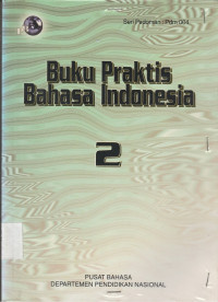 Image of BUKU PRAKTIS BAHASA INDONESIA 2