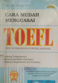 Image of CARA MUDAH MENGUASAI TOEFL