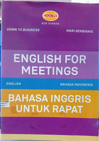 Image of ENGLISH FOR MEETINGS /BAHASA INGGRIS UNTUK RAPAT