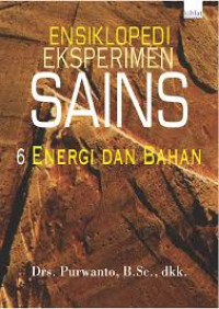 Image of ENSIKLOPEDI EKSPERIMEN SINS 6 ENERGI DAN BAHAN