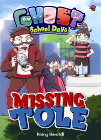 Image of GHOST SCHOOL DAYS MISSING TOLE