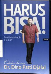 Image of HARUS BISA! SENI MEMIMPIN ALA SBY JILID 1