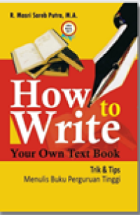 Image of HOW TO WRITE YOUR OWN TEXT BOOK