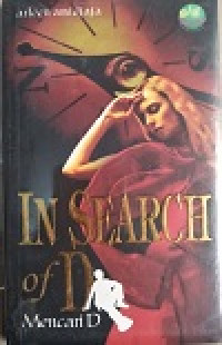 Image of IN SEARCH OF D (MENCARI D)