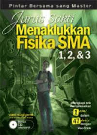Image of JURUS SAKTI MENAKLUKKAN FISIKA SMA