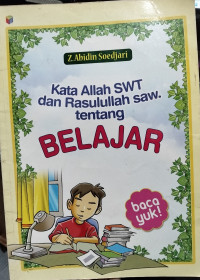 Image of KATA ALLAH SWT DAN RASULULLAH SAW TENTANG BELAJAR