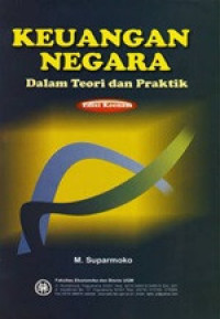 Image of KEUANGAN NEGARA DALAM TEORI DAN PRAKTEK
