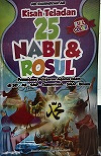 Image of KISAH TELADAN 25 NABI DAN RASUL