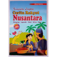 Image of KUMPULAN LENGKAP CERITA RAKYAT NUSANTARA