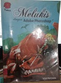 Image of MELUKIS DENGAN ADOBE PHOTOSHOP