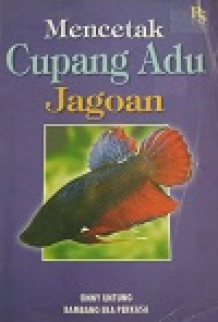 Image of Mencetak Cupang Adu Jagoan