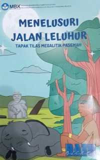 Image of MENELUSURI JALAN LELUHUR
