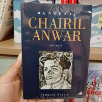 Image of MENGENAL CHAIRIL ANWAR