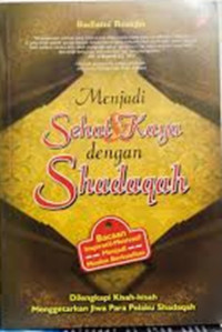 Image of MENJADI SEHAT & KAYA DENGAN SHADAQAH