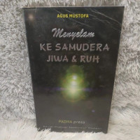 Image of MENYELAM KE SAMUDERA JIWA & RUH