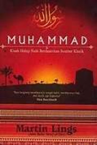 Image of MUHAMMAD KISAH HIDUP NABI BERDASARKAN SUMBER KLASIK