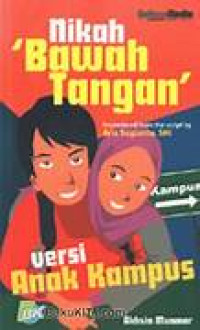 Image of Nikah Bawah Tangan Versi Anak Kampus.--