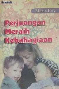 Image of PERJUANGAN MERAIH KEBAHAGIAAN.