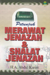 Image of PETUNJUK MERAWAT JENAZAH & SHALAT JENAZAH