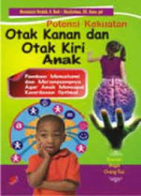 Image of Potensi kekuatan otak kanan dan otak kiri anak