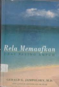 Image of RELA MEMAAFKAN: OBAT PALING AMPUH
