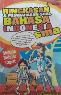 Image of RINGKASAN & PEMBAHASAN SOAL BAHASA INDONESIA SMA