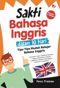 Image of SAKTI BAHASA INGGRIS DALAM 10 HARI