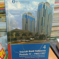 Image of SEJARAH BANK INDONESIA PERIODE 4