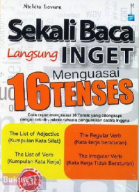 Image of SEKALI BACA LANGSUNG INGET MENGUASAI 16 TENSES