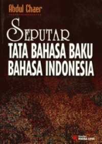 Image of SEPUTAR TATA BAHASA BAKU BAHASA INDONESIA